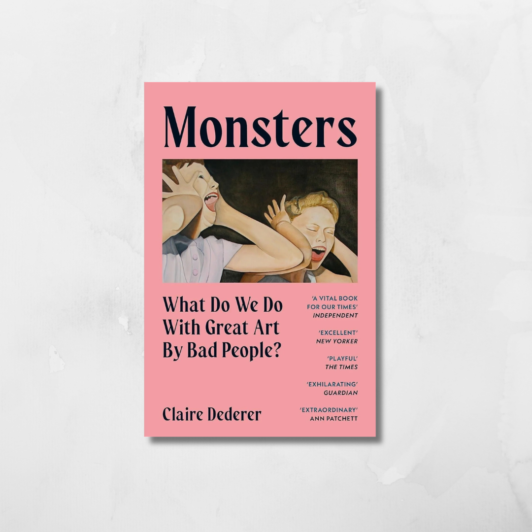 Monsters (Great Art by Bad People)