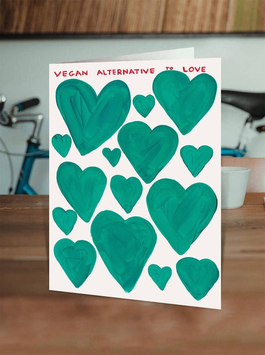 David Shrigley Funny Valentine's Card - Vegan Love