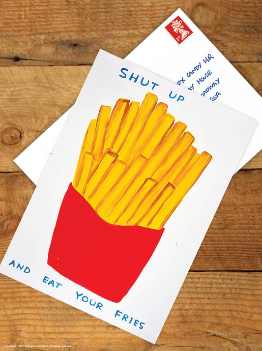 Funny A6 Art Postcard By David Shrigley - Eat Your Fries