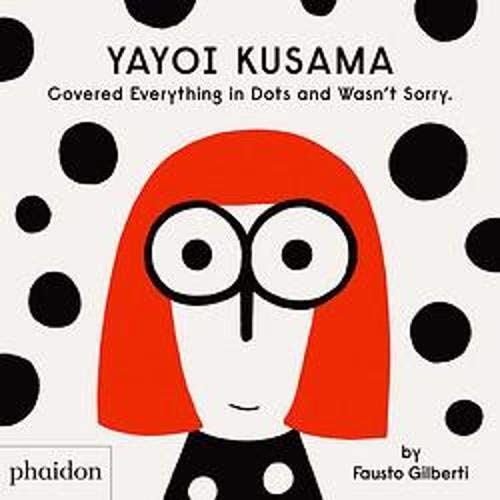 Yayoi Kusama Covered Everything in Spots and Wasn't Sorry