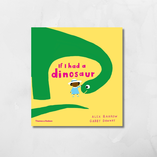 If I had a dinosaur (If I had a…)