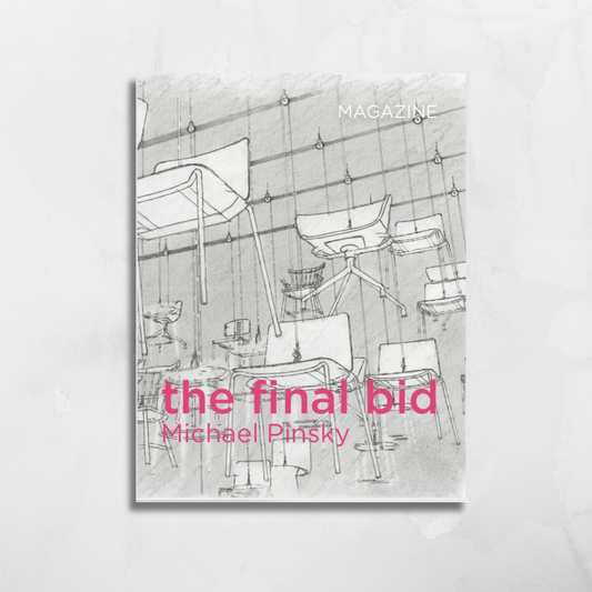 The Final Bid Magazine- Michael Pinsky