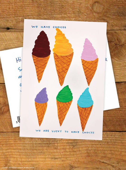 Funny A6 Art Postcard by David Shrigley - We Have Choices