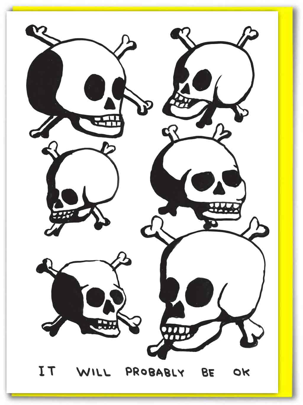 Funny Birthday Card - Probably Be OK Greetings Card