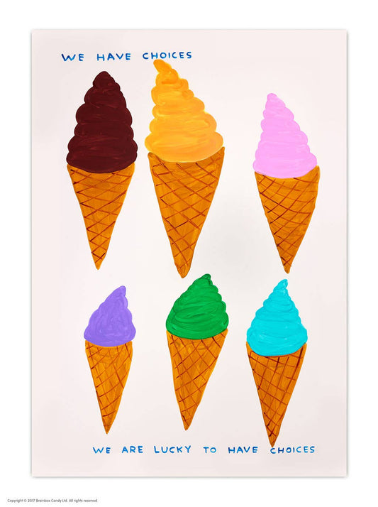 Funny A6 Art Postcard by David Shrigley - We Have Choices