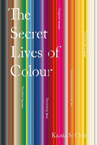 Secret Lives of Colour (PB)