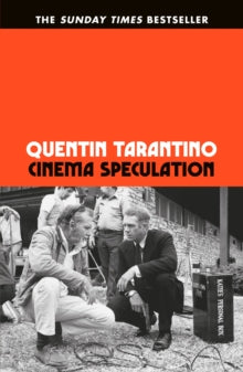 Book cover of 'Cinema Speculation' by Quentin Tarantino with an orange background and black and white photo of two men.