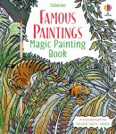 Famous Paintings Magic Painting Book By: Rosie Dickins  Illustrated by Ian McNee