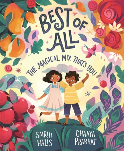 Best of All : The magical mix that's you