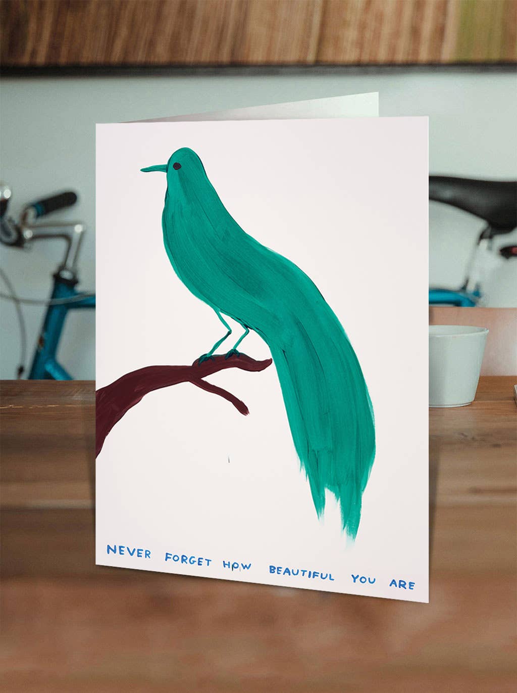Funny Greetings Card By David Shrigley - You're Beautiful