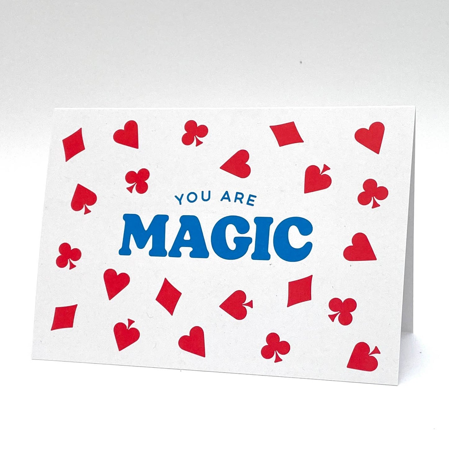 You Are Magic Greeting Card