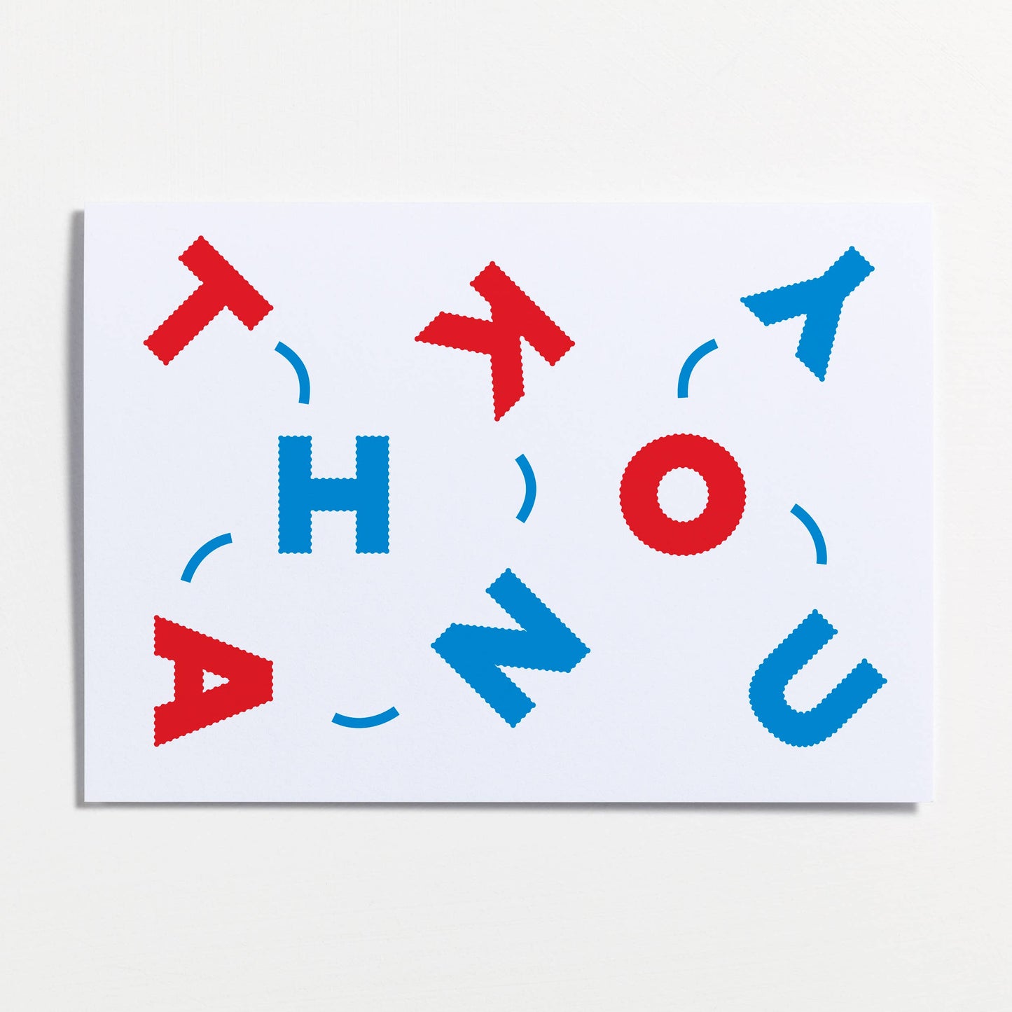 T-h-a-n-k-y-o-u Greeting Card
