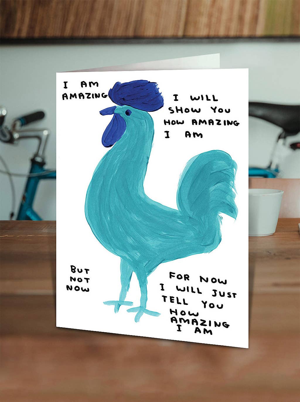 Funny Greetings Card By David Shrigley - I Am Amazing