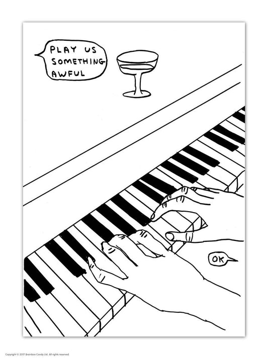 Funny A6 Art Postcard By Shrigley - Play Us Something Awful