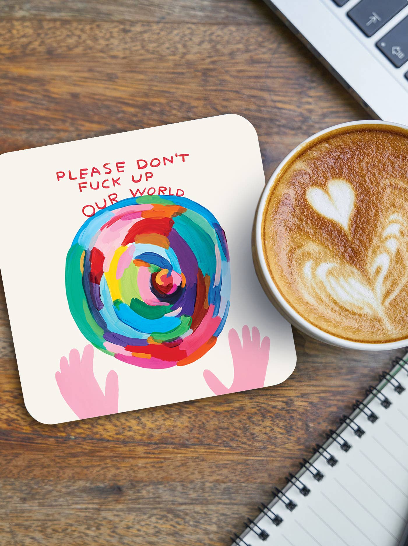 Funny Gift David Shrigley Coaster - Don't Fuck Up World