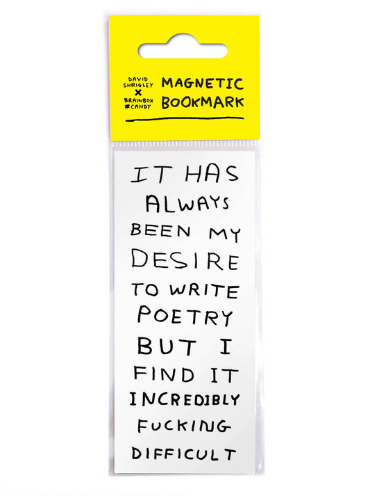 Funny Gift - David Shrigley Magnetic Bookmark - Write Poetry