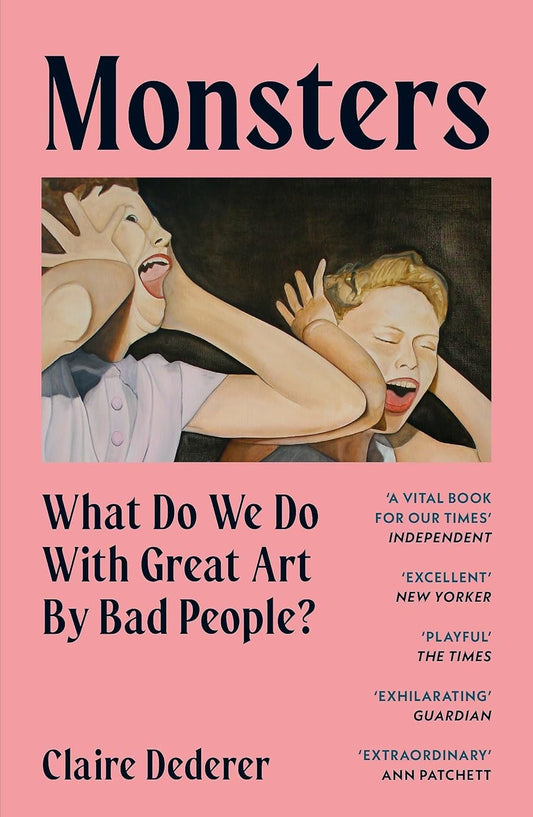 Monsters (Great Art by Bad People)