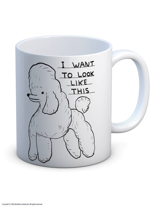 Sale Funny Gift David Shrigley Mug - Want To Look Like This