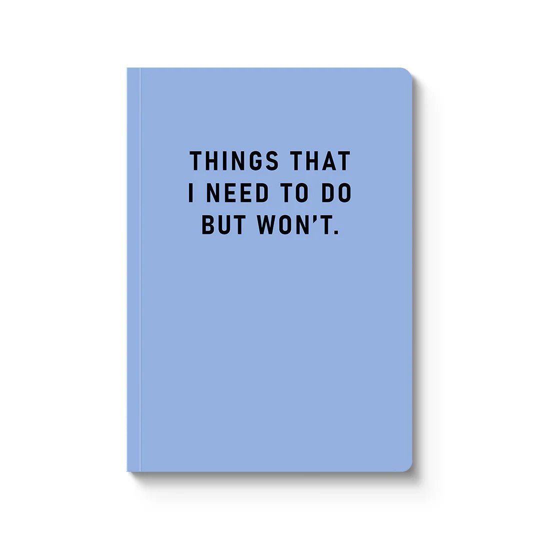 Things I Need To Do Paperback Notebook (A5)
