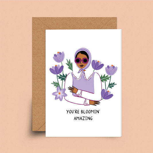 You're Blooming Amazing Card