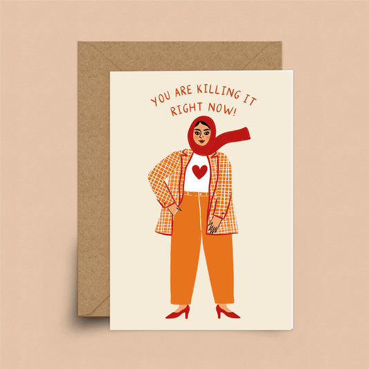 You're Killing It Card