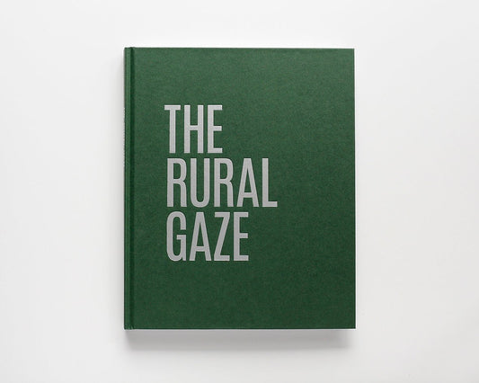 The Rural Gaze